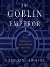 Cover image for The Goblin Emperor